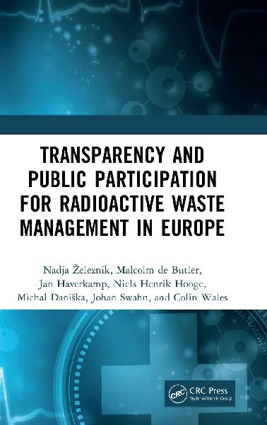 Transparency and Public Participation for Radioactive Waste Management in Europe