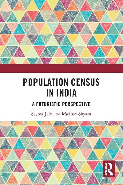 Population Census in India: A Futuristic Perspective