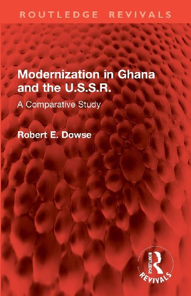 Modernization in Ghana and the U.S.S.R.: A Comparative Study