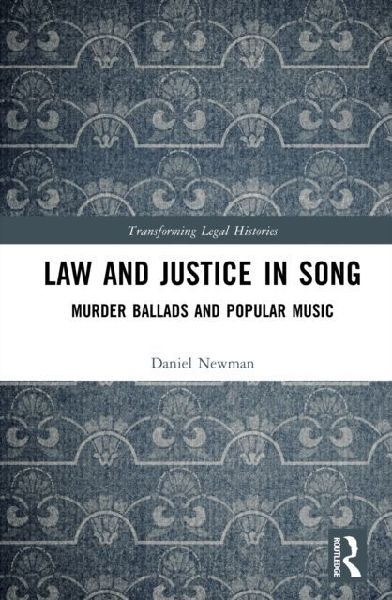 Law and Justice in Song: Murder Ballads and Popular Music