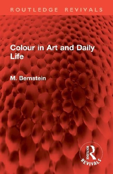 Colour in Art and Daily Life