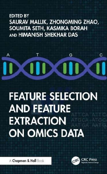 Feature Selection and Feature Extraction on Omics Data