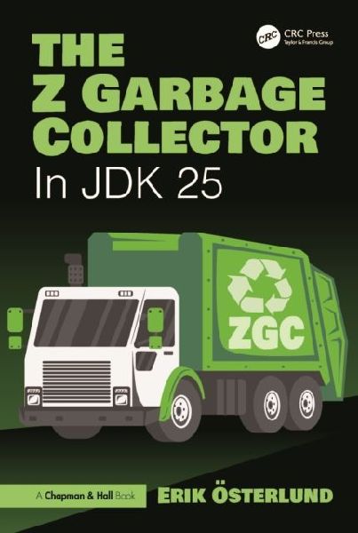 The Z Garbage Collector: In JDK 25