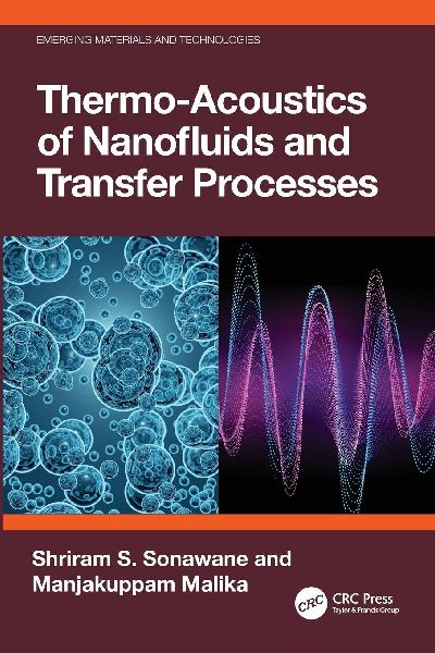 Thermo-Acoustics of Nanofluids and Transfer Processes