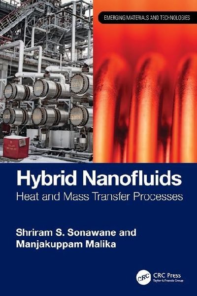 Hybrid Nanofluids: Heat and Mass Transfer Processes