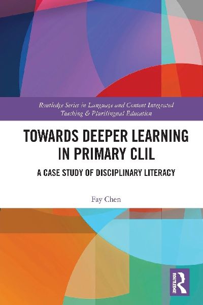Towards Deeper Learning in Primary CLIL: A Case Study of Disciplinary Literacy