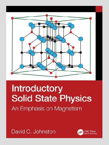 Introductory Solid State Physics: An Emphasis on Magnetism