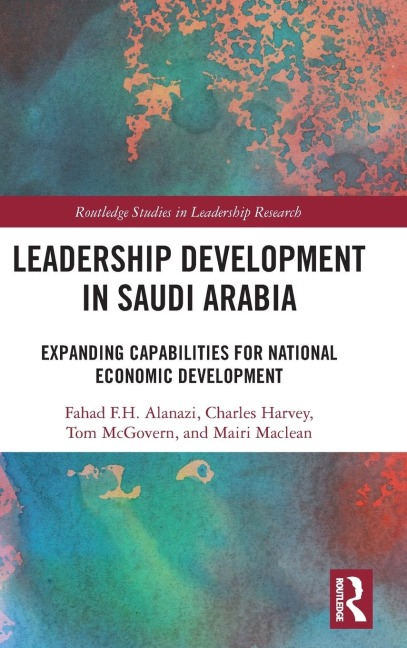 Leadership Development in Saudi Arabia: Expanding Capabilities for National Economic Development
