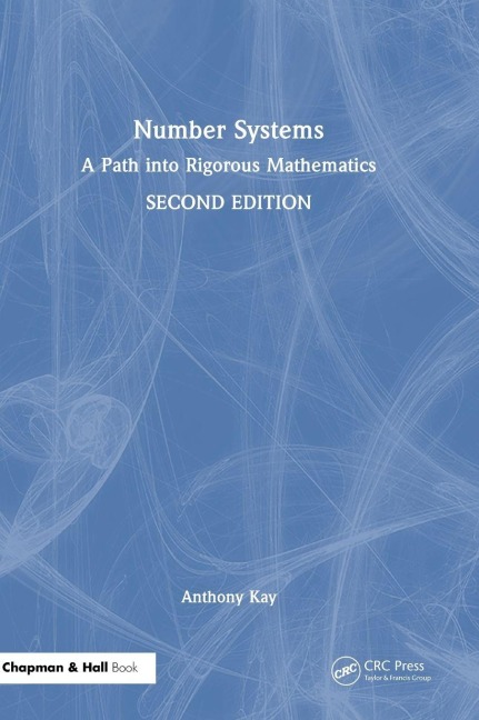 Number Systems: A Path into Rigorous Mathematics