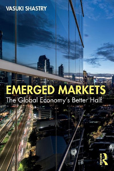 Emerged Markets: The Global Economys Better Half
