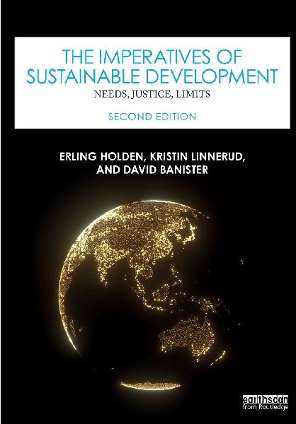 The Imperatives of Sustainable Development: Needs, Justice, Limits
