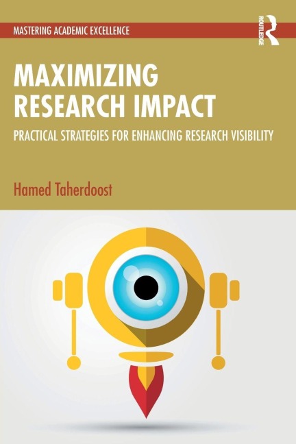 Maximizing Research Impact: Practical Strategies for Enhancing Research Visibility