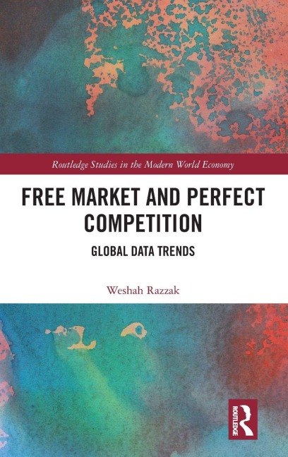 Free Market and Perfect Competition: Global Data Trends