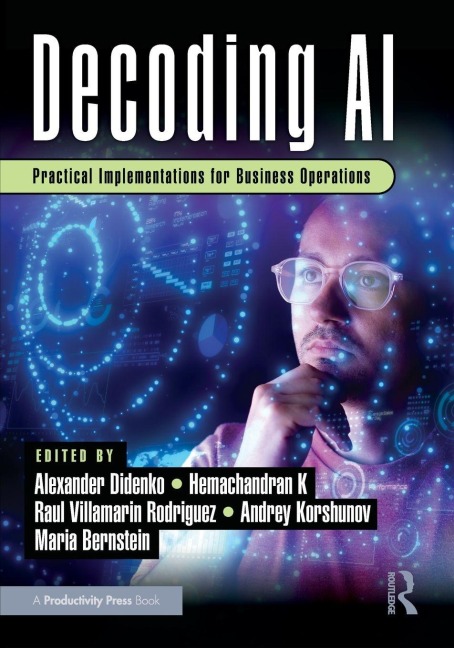 Decoding AI: Practical Implementations for Business Operations