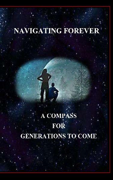 Future Navigation Hard Cover: A compass for generations to come
