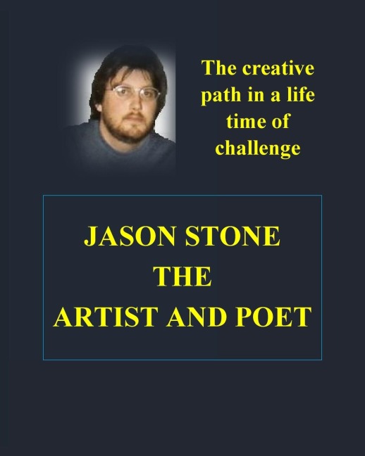 Jason Stones Artistic Creations: Facing a Life Time of Challenge