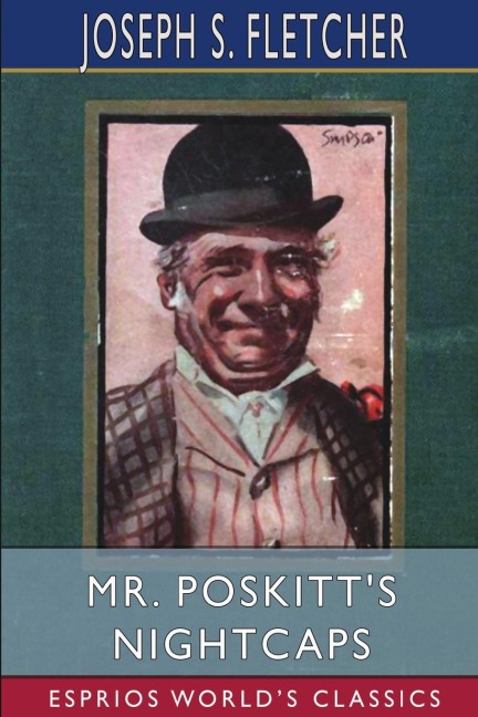 Mr. Poskitts Nightcaps (Esprios Classics)