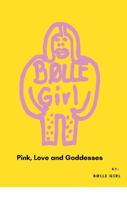 Pink, Love and Goddesses