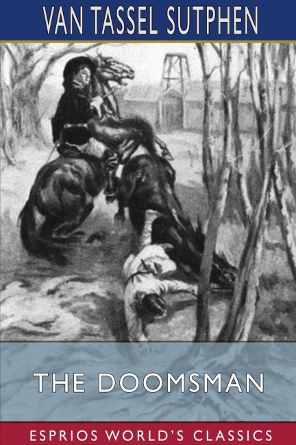 The Doomsman (Esprios Classics): ILLUSTRATED