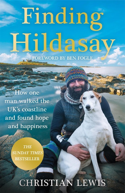 Finding Hildasay: How One Man Walked the UK's Coastline and Found Hope and Happiness
