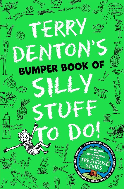 Terry Dentons Bumper Book of Silly Stuff to Do!