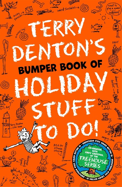 Terry Dentons Bumper Book of Holiday Stuff to Do!