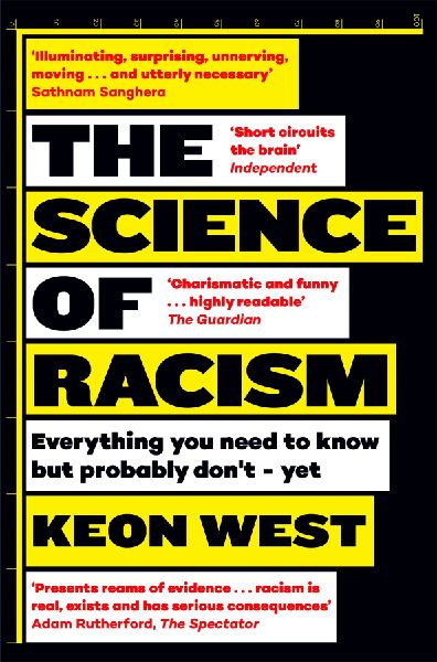 The Science of Racism: Everything you need to know but probably dont - yet