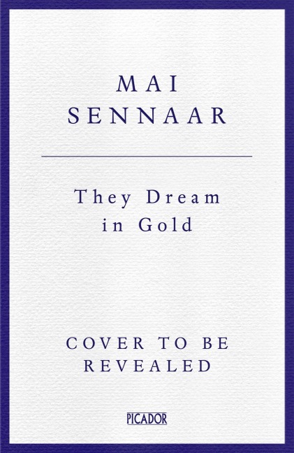 They Dream In Gold