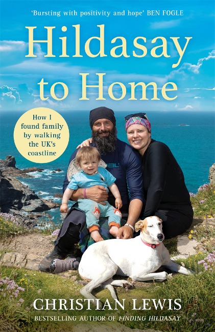Hildasay to Home: How I Found a Family by Walking the UKs Coastline