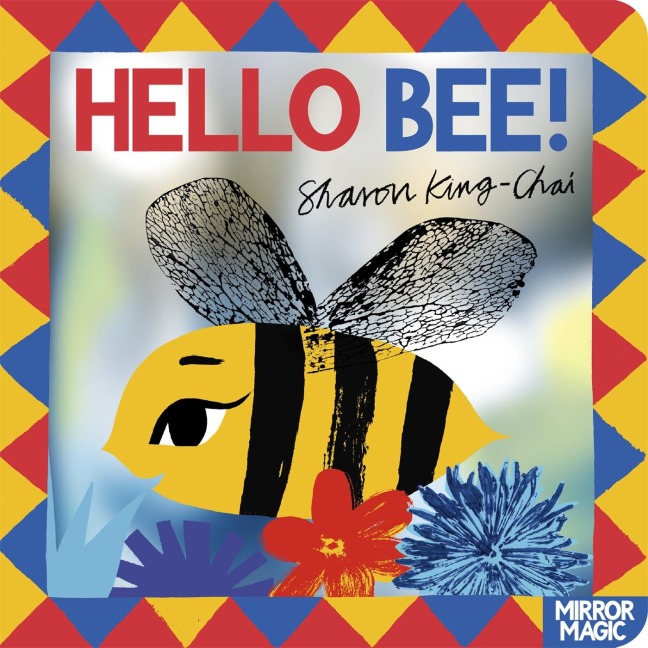 Hello Bee!: A minibeast search-and-find mirror book
