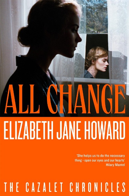 All Change: Cazalet Chronicles 05