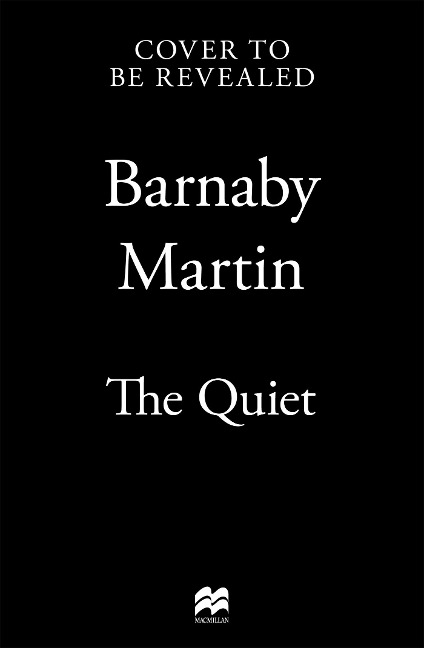 The Quiet
