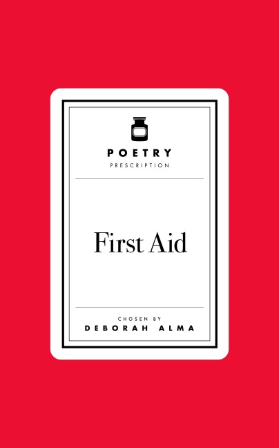 Poetry Prescription: First Aid