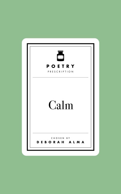 Poetry Prescription: Calm