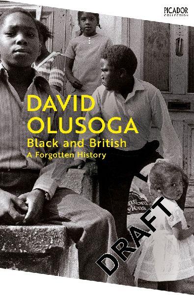 Black and British: A Forgotten History