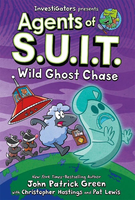 Agents of S.U.I.T.: Wild Ghost Chase: A Laugh-Out-Loud InvestiGators Comic Book Adventure!
