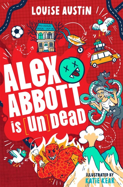 Alex Abbott is Undead: Diary of a reluctant vampire aged 11 ½