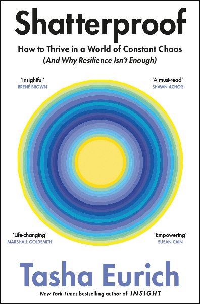 Shatterproof: How to Find Confidence, Choice, and Connection