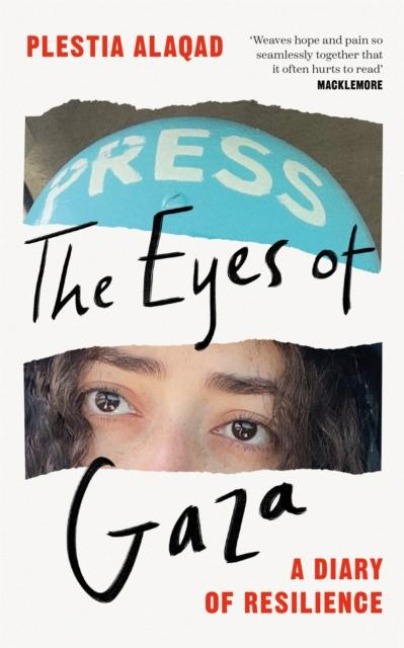 The Eyes of Gaza: A Diary of Resilience