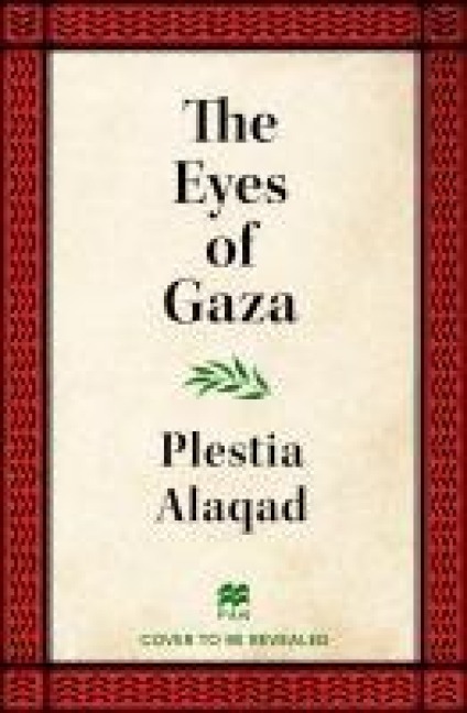 The Eyes of Gaza: A Diary of Resilience