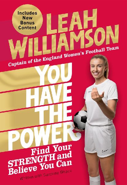 You Have the Power: Find Your Strength and Believe You Can by the 2025 Euros Winning Captain of the Lionesses