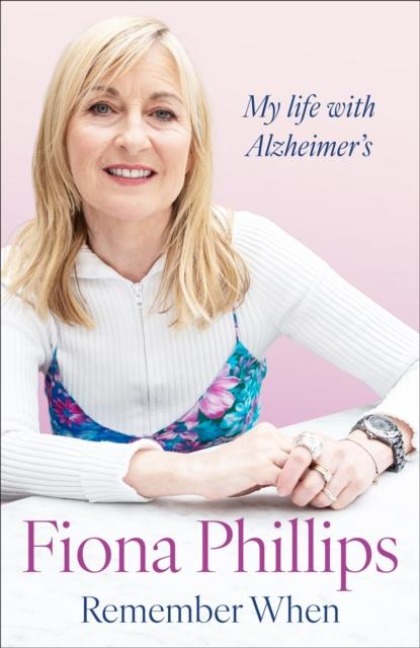 Remember When: My life with Alzheimers