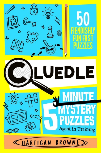 Cluedle - 5 Minute Mystery Puzzles: Agent in Training