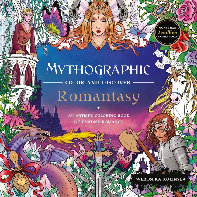 Mythographic Colour and Discover: Romantasy: An Artists Colouring Book of Fantasy Romance