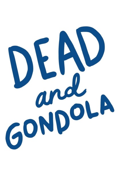 Dead and Gondola: Cosy up with this gripping and unputdownable cozy mystery!