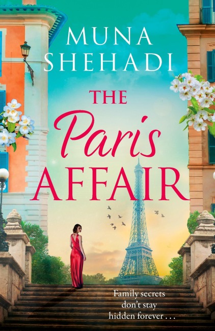 The Paris Affair: A Powerful and Captivating Story of Buried Secrets and New Beginnings