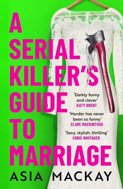 A Serial Killers Guide to Marriage