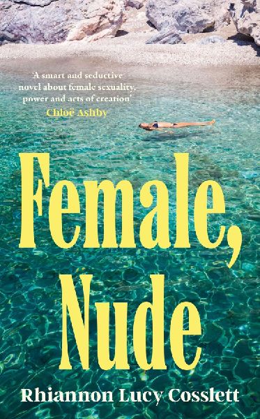 Female, Nude: The smouldering and propulsive new literary read for 2026