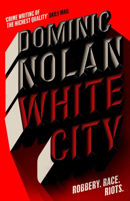 White City: The best crime novel Ive read this year THE TIMES