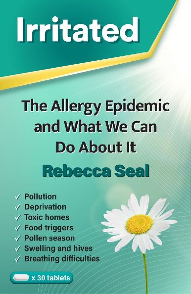 Irritated: The Allergy Epidemic and What We Can Do About It